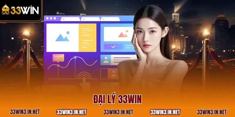 Đại lý 33WIN